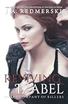 Book cover for Reviving Izabel (In the Company of Killers, #2)