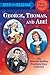 George, Thomas, and Abe!: The Step into Reading Presidents Story Collection