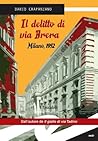 Il delitto di via Brera by Dario Crapanzano