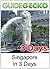 Singapore in 3 Days