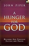 A Hunger for God:...