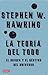 La teoría del todo by Stephen Hawking