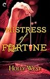 Mistress of Fortune by Holly West