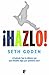 ¡Hazlo!