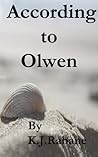 According to Olwen by K.J. Rabane