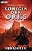 Herrscher (Königin der Orks #3)