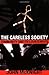 The Careless Society: Community And Its Counterfeits