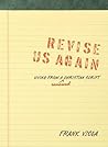 Revise Us Again: Living from a Renewed Christian Script Book cover for Revise Us Again: Living from a Renewed Christian Script