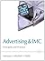 Advertising & IMC: Principles and Practice