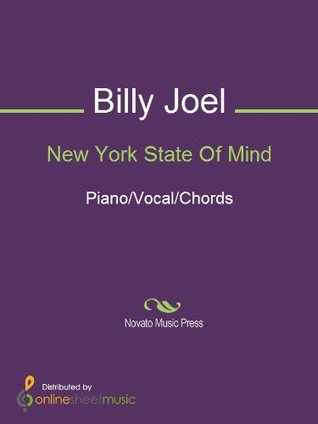 New York State Of Mind By Billy Joel New York State Of Mind By Billy Joel