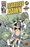 Fearless Dawn #1 Special Edition