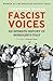 Fascist Voices by Christopher Duggan Fascist Voices by Christopher Duggan