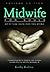 Midwife for Souls by Kathy Kalina