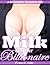 Milk for Her Billionaire