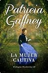 La mujer cautiva