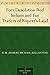 Fort Desolation Red Indians and Fur Traders of Rupert's Land