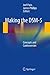 Making the DSM-5: Concepts and Controversies