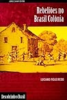 Rebeliões no Bras...