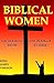Biblical Women by Anonymous