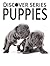 Puppies: Discover Series Pi...