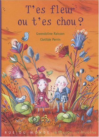 T'es fleur ou t'es chou ? (Unknown Binding)
