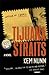Tijuana Straits: A Novel