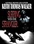 Sleeping With the Strangler