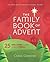 The Family Book of Advent: ...