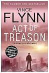Act of Treason by Vince Flynn Act of Treason by Vince Flynn