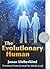 The Evolutionary Human