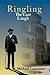 Ringling, The Last Laugh by Michael Lancaster
