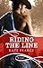 Riding the Line: A Rouge Er...