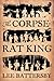 The Corpse-Rat King (Marius don Hellespont #1)