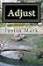 Adjust