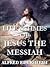 Life and Times of Jesus the Messiah