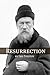 Resurrection by Leo Tolstoy
