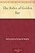 The Rider of Golden Bar by William Patterson White