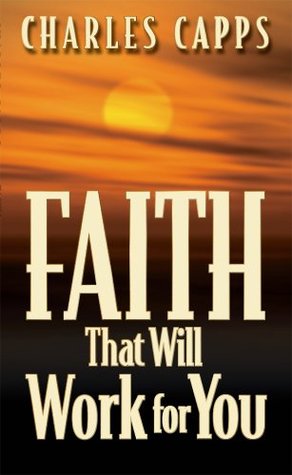 Faith That Will Work for You