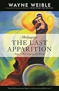 Medjugorje: The Last Apparition