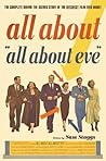All About "All About Eve" by Sam Staggs All About "All About Eve" by Sam Staggs