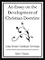 An Essay on the Development Christian Doctrine (Start Classics)