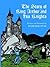 The Story of King Arthur and His Knights (Dover Children's Classics)