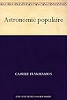 Book cover for Astronomie populaire (French Edition)