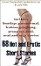 68 Hot and Erotic Short sto...