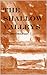 The Shallow Valleys by Edward Chilvers