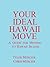 Your Ideal Hawaii Move : A ...