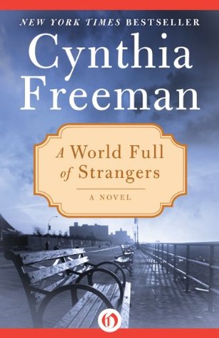 A World Full of Strangers (Kindle Edition)
