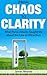 From Chaos to Clarity: What...