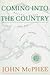 Coming into the Country by John McPhee