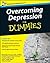 Overcoming Depression For Dummies